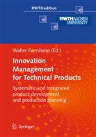 Walte Eversheim, Walter Eversheim - Innovation Management for Technical Products
