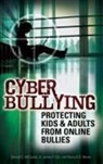 James P. Colt, Colt James P., Samuel C. McQuade III, Samuel C. McQuade, Samuel C. III McQuade, Nancy Meyer... - Cyber Bullying