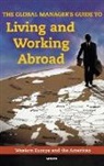 Mercer, Inc Mercer Human Res Consulting, Inc. Mercer Human Res Consulting, Mercer Human Res Consulting Inc - Global Manager's Guide to Living and Working Abroad