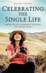 David Yount, David J. Yount - Celebrating the Single Life