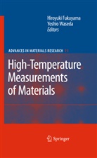 Hiroyuk Fukuyama, Hiroyuki Fukuyama, Waseda, Waseda, Yoshio Waseda - High-Temperature Measurements of Materials