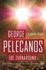 George Pelecanos, George P. Pelecanos - The Turnaround