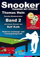 Thomas Hein, Rolf Kalb - Snooker, Training mit System. Bd.2