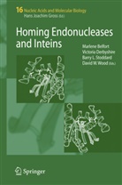 Marlene Belfort, Vicky Derbyshire, Victoria Derbyshire, Barr L Stoddard, Barry L Stoddard, Barry L. Stoddard... - Homing Endonucleases and Inteins
