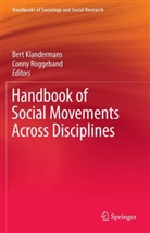 Bert Klandermans, Conny Roggeband - Handbook of Social Movements Across Disciplines