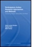 Sara Kindon, Sara (Victoria University of Wellington Kindon, Sara Kesby Kindon, Sara Pain Kindon, Kindon Sara, KINDON SARA KESBY MIKE PAIN RAC... - Participatory Action Research Approaches and Methods