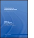 Modelski George, George (University of Washington Modelski, George Devezas Modelski, MODELSKI GEORGE DEVEZAS TESSALEN, Tessaleno Devezas, Tessaleno (University of Beira Interior Devezas... - Globalization As Evolutionary Process