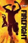 Kate Wild - Firefight
