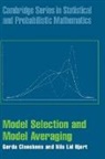 Gerda Claeskens, Gerda (Katholieke Universiteit Leuven Claeskens, Nils Lid Hjort, Nils Lid (Universitetet i Oslo) Hjort - Model Selection and Model Averaging