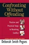 Deborah Smith Pegues, Morris - Confronting Without Offending