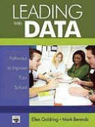 Mark Berends, Mark A. Berends, Professor Mark A. Berends, Ellen B. Goldring, Ellen B. Berends Goldring - Leading With Data