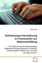Walter Kern, Kern Walter - Validierungsunterstützung inFrameworks zur Webentwicklung