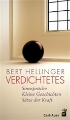 Bert Hellinger - Verdichtetes