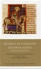 Jacobus de Voragine - Legenda aurea