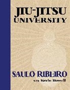 Kevin Howell, Howell Kevin, Saulo Ribeiro - Jiu-jitsu University