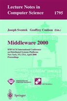 Geoffrey Coulson, Joseph Sventek - Middleware 2000