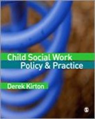 Derek Kirton, Kirton Derek - Child Social Work Policy & Practice