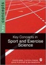 Carlton Cooke, Anne Flintoff, David Kirk, David Cooke Kirk, Carlton B Cooke, Carlton B. Cooke... - Key Concepts in Sport and Exercise Sciences