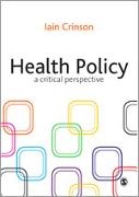 Iain Crinson, Crinson Iain - Health Policy A Critical Perspective