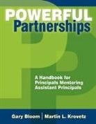 Gary Bloom, Gary S. Bloom, Gary S. Krovetz Bloom, Gary/ Krovetz Bloom, Martin L. Krovetz, Martin L. Bloom Krovetz - Powerful Partnerships