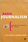 Andrew Crisell, Andrew/ Starkey Crisell, Guy Starkey, Guy Crisell Starkey - Radio Journalism
