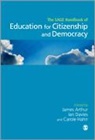 James Arthur, James (EDT)/ Davies Arthur, Ian Hahn Davies, James Arthur, Arthur James, Ian Davies... - Sage Handbook of Education for Citizenship and Democracy