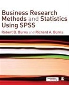 Richard Burns, Richard A. Burns, Richard/ Burns Burns, Robert Burns, Robert B. Burns, Robert P. Burns... - Business Research Methods and Statistics Using SPSS