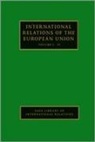 Wyn Rees, Wyn (EDT)/ Smith Rees, Wyn Smith Rees, Wyn Rees, Michael Smith, Michael H Smith... - International Relations of the European Union