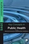 Andi (EDT)/ Wilson Mabhala, Frances Wilson, Frances Mabhala Wilson, Andi Mabhala, Frances Wilson - Key Concepts in Public Health