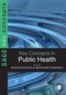 Andi (EDT)/ Wilson Mabhala, Frances Wilson, Frances Mabhala Wilson, Andi Mabhala, Mzwandile Mabhala, Frances Wilson - Key Concepts in Public Health