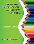 Eugenia Mora-Flores, Eugenia R Mora-Flores, Eugenia R R Mora-Flores, Eugenia R. Mora-Flores - Writing Instruction for English Learners
