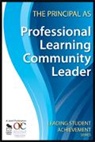 Ontario Principals Council, Ontario Principals' Council, Ontario Principals'' Council, Ontario Principals&amp;, Ontario Principals&prime; Council, Corwin Press - Principal As Professional Learning Community Leader