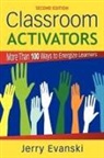 Gerard A. Evanski, Gerard Alan Evanski, Jerry Evanski - Classroom Activators