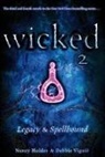 Nancy Holder, Nancy/ Viguit Holder, Debbie Viguie, Debbie Viguié - Wicked 2
