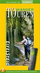 Polle, Ulrik Poller, Ulrike Poller, TODT, Wolfgang Todt, Spiridon Gionnakis... - Ein Schöner Tag, Wander-Touren: EifelSteig