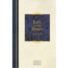 A. W. Tozer, A.w. Tozer - Life in the Spirit