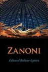 Edward Bulwer-Lytton, Edward Bulwer Lytton Lytton - Zanoni