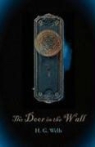 H. G. Wells - The Door in the Wall