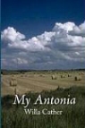 Willa Cather - My Antonia