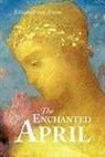 Elizabeth von Arnim - The Enchanted April, Large-Print Edition