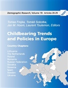 Tomas Frejka, Jan M Hoem, Jan M. Hoem, Tomás Sobotka - Childbearing Trends and Policies in Europe, Book III