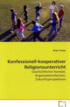 Birgit Hoppe, Hoppe Birgit - Konfessionell-kooperativer Religionsunterricht