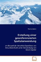 Thomas Anders, Anders Thomas - Erstellung einer georeferenzierten Spatialanwendung