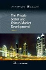 Dr. Zhikai Wang, Zhikai Wang - Private Sector and China's Market Development
