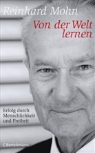 Reinhard Mohn - Von der Welt lernen