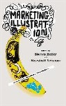 Marshall Arisman, Steven Heller, Marshall Arisman, Steven Heller - Marketing Illustration