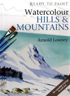 Arnold Lowrey - Watercolour Hills and Mountains