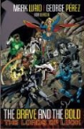Mark Waid, Mark Perez Waid - Brave and the Bold