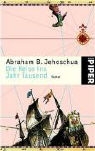 Abraham B. Jehoschua - Die Reise ins Jahr Tausend