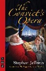 John Gay, Stephen Jeffreys, Jeffreys Stephen, Stephen Jeffreys - Convict''s Opera